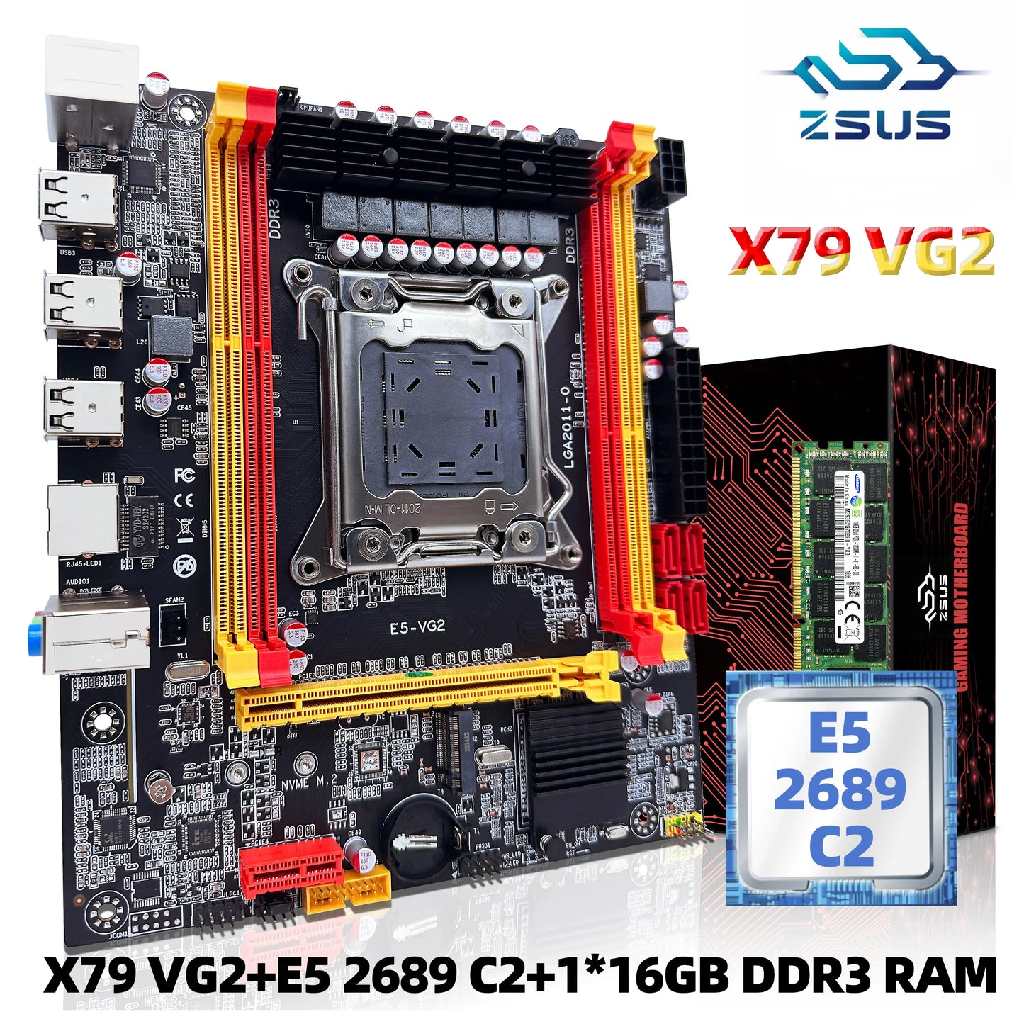 ZSUS X79 VG2 Motherboard Set Kit With Intel LGA2011 Xeon E5 2689 C2 CPU DDR3 1*16GB 1600MHZ ECC RAM Memory NVME M.2 SATA