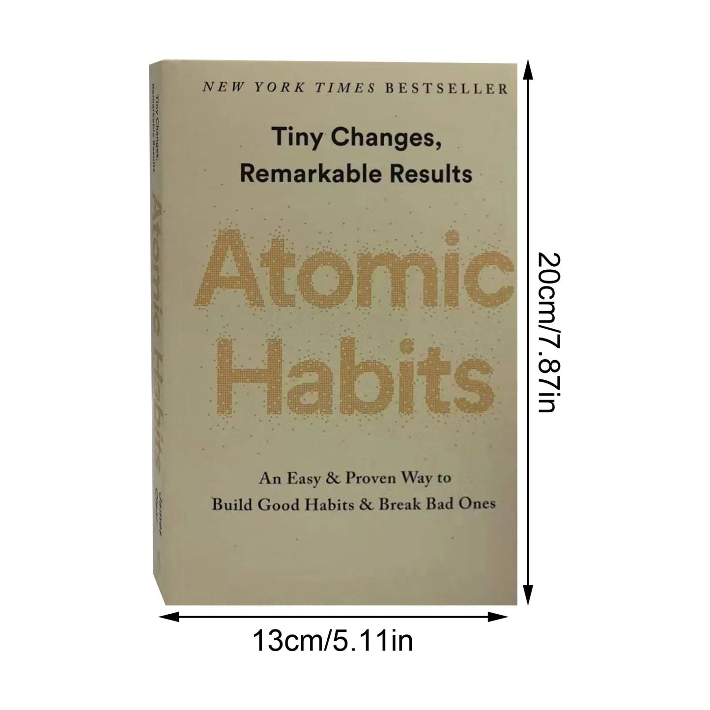 Atomic Habits By James Clear An Easy Proven Way To Build Good Habits Break Bad Ones Self-Management Self-Improvement Books